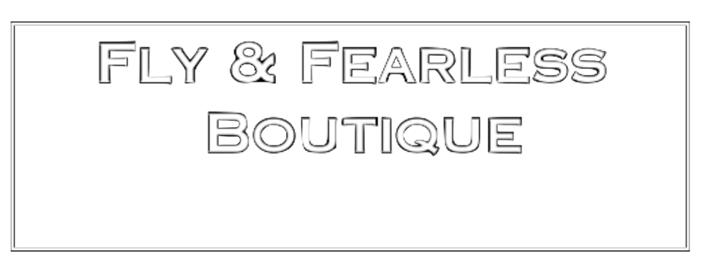 Fly & Fearless Boutique 